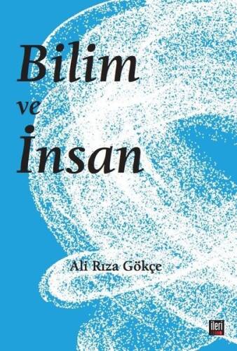 Bilim ve İnsan - 1