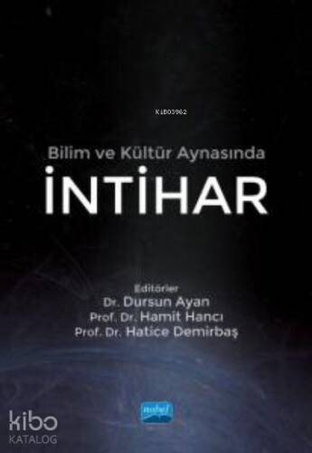 Bilim ve Kültür Aynasında İntihar - 1