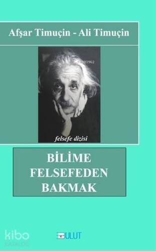 Bilime Felsefeden Bakmak - 1