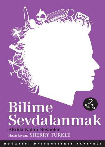 Bilime Sevdalanmak; Akılda Kalan Nesneler - 1