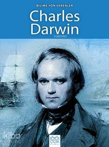 Bilime Yön Verenler Charles Darwin - 1