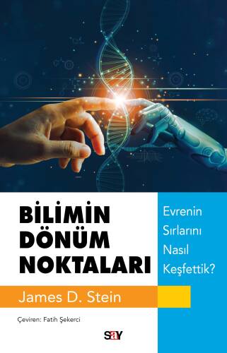 Bilimin Dönüm Noktaları;Evrenin Sırlarını Nasıl Keşfettik? - 1