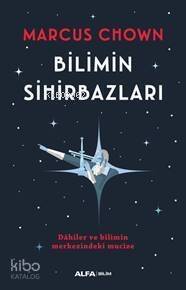 Bilimin Sihirbazı; Dâhiler ve Bilimin Merkezindeki Mucize - 1