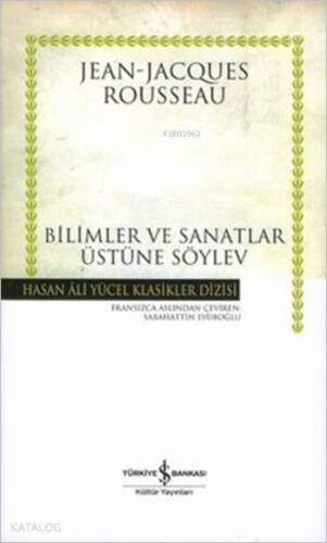 Bilimler ve Sanatlar Üstüne Söylev - 1