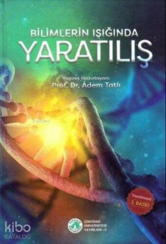 Bilimlerin Işığında Yaratılış (Ciltli) - 1