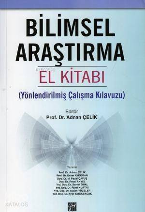 Bilimsel Araştırma El Kitabı; Yönlendirilmiş Çalışma Kılavuzu - 1