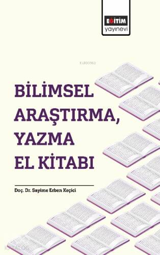 Bilimsel Araştırma Yazma El Kitabı - 1