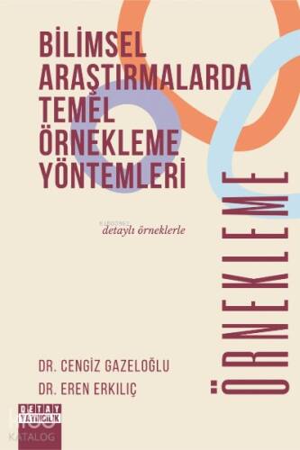 Bilimsel Araştırmalarda Temel Örnekleme Yöntemleri - 1