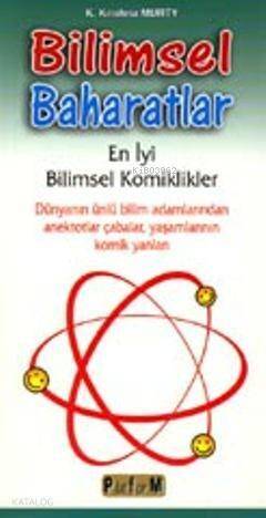 Bilimsel Baharatlar; En İyi Bilimsel Komiklikler - 1