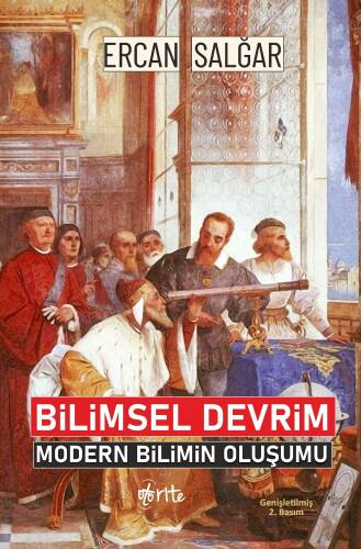 Bilimsel Devrim ;Modern Bilimin Oluşu - 1