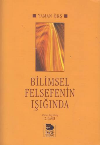 Bilimsel Felsefenin Işığında - 1