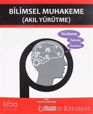 Bilimsel Muhakeme Akıl Yürütme - 1