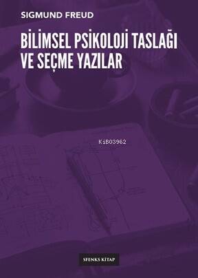 Bilimsel Psikoloji Taslağı ve Seçme Yazılar - 1