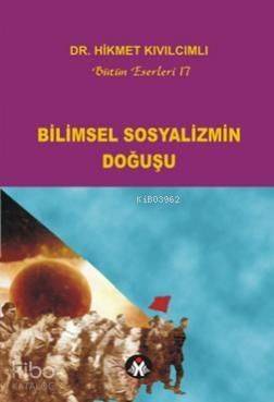 Bilimsel Sosyalizmin Doğuşu - 1