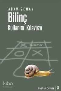 Bilinç; Kullanım Kılavuzu - 1