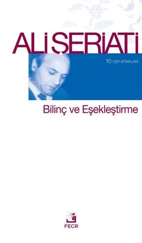 Bilinç ve Eşekleştirme - 1