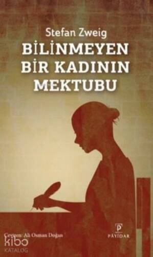 Bilinmeyen Bir Kadının Mektubu - 1