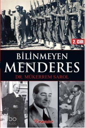 Bilinmeyen Menderes 2. Cilt - 1