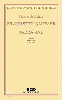 Bilinmeyen Şaheser - Sarrasine - 1