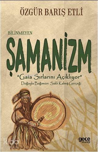 Bilinmeyen Şamanizm; 