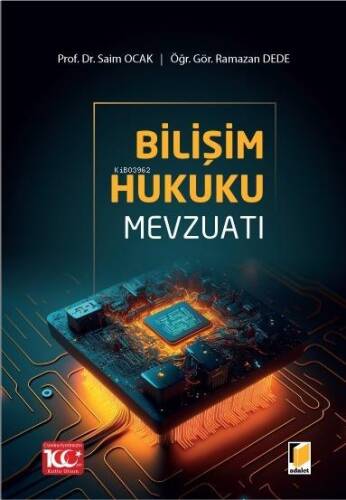 Bilişim Hukuku Mevzuatı - 1