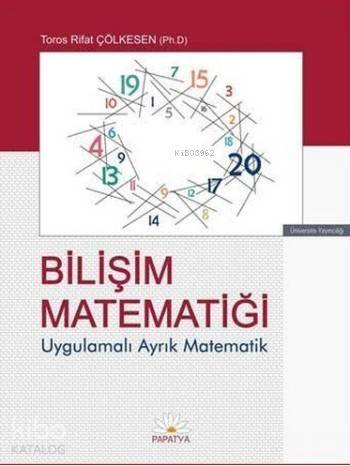 Bilişim Matematiği; Uygulamalı Ayrık Matematik - 1