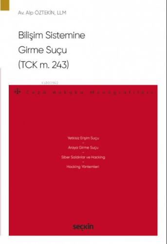 Bilişim Sistemine Girme Suçu (TCK m. 243) - 1