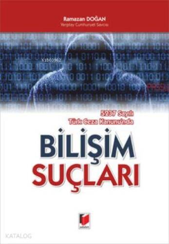 Bilişim Suçları - 1