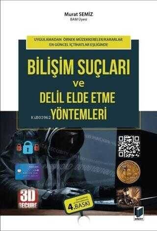 Bilişim Suçları ve Delil Elde Etme Yöntemleri - 1