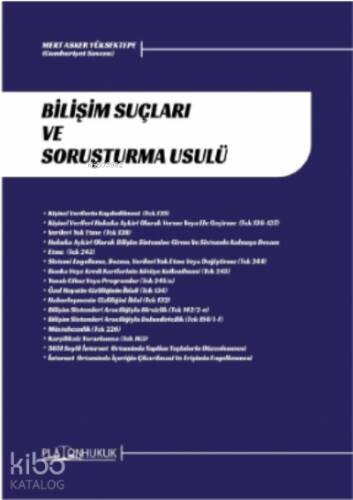 Bilişim Suçları Ve Soruşturma Usulü - 1