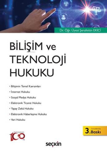 Bilişim ve Teknoloji Hukuku - 1