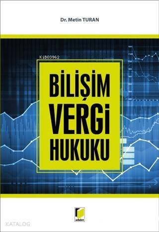 Bilişim Vergi Hukuku - 1