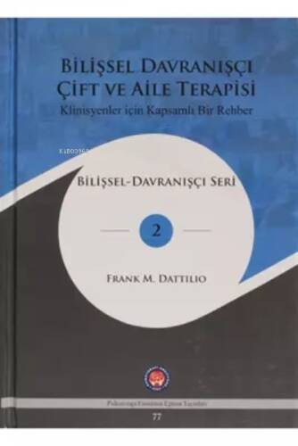 Bilişsel Davranışçı Çift ve Aile Terapisi - 1