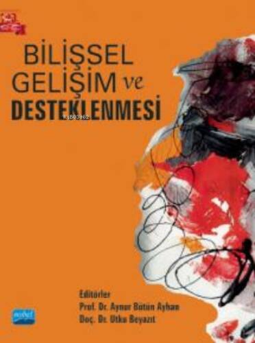 Bilişsel Gelişim ve Desteklenmesi - 1