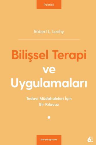 Bilişsel Terapi ve Uygulamaları - 1