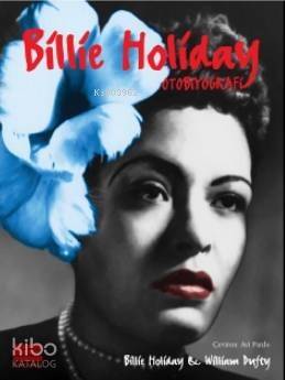 Billie Holiday - Otobiyografi - 1