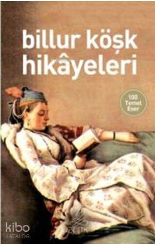 Billur Köşk Hikayeleri - 1