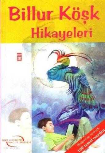 Billur Köşk Hikâyeleri - 1