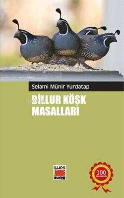 Billur Köşk Masalları - 1