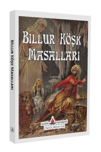 Billur Köşk Masalları - 1