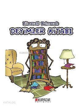 Bilmeceli Bulmacalı Deyimler Kitabı - 1