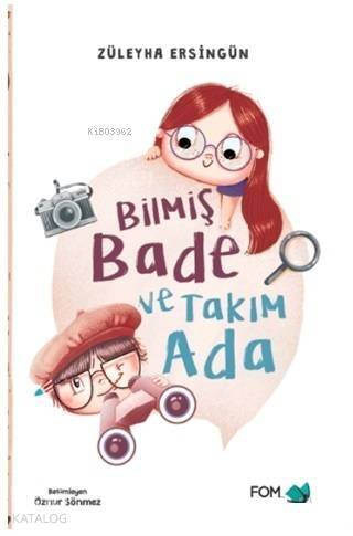 Bilmiş Bade ve Takım Ada - 1