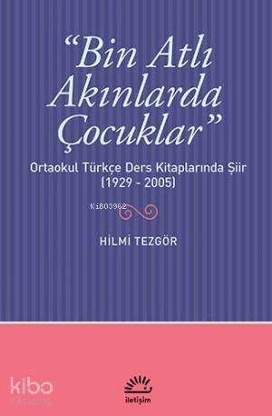 Bin Atlı Akınlarda Çocuklar - 1