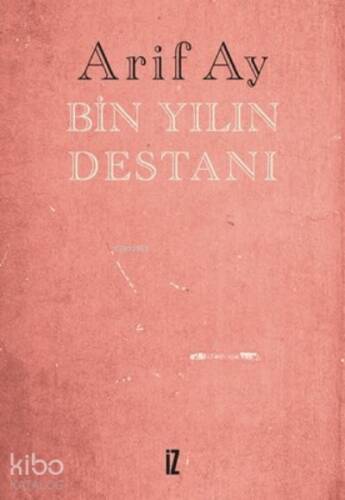 Bin Yılın Destanı - 1