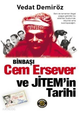 Binbaşı Cem Ersever ve Jitem'in Tarihi - 1