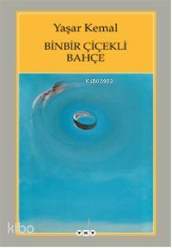 Binbir Çiçekli Bahçe - 1