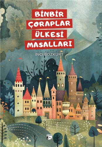 Binbir Çoraplar Ülkesi Masalları - 1