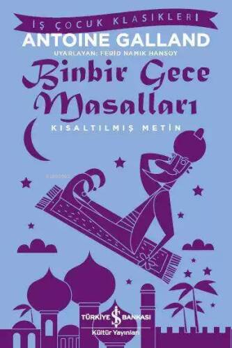 Binbir Gece Masalları; Kısaltılmış Metin - 1