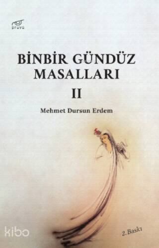 Binbir Gündüz Masalları-II - 1