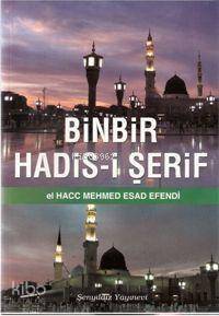 Binbir Hadis-i Şerif - 1